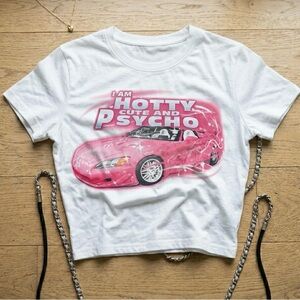 White Crop Tee with Pink Sports Car Graphic - "I Am Hotty Cute and Psycho"